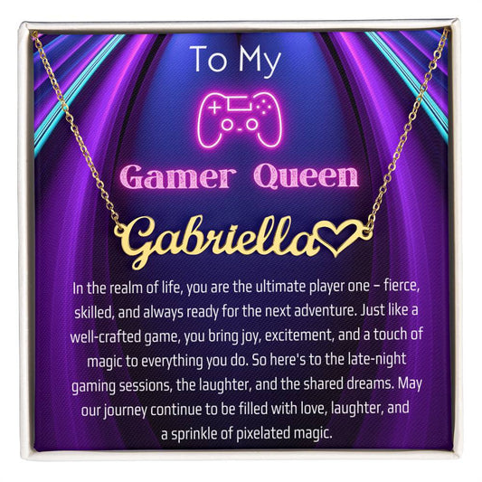 Gamer Queen - Love, laughter, and a sprinkle of pixelated magic - Name with Heart Necklace - Soaking Mermaid Gifts