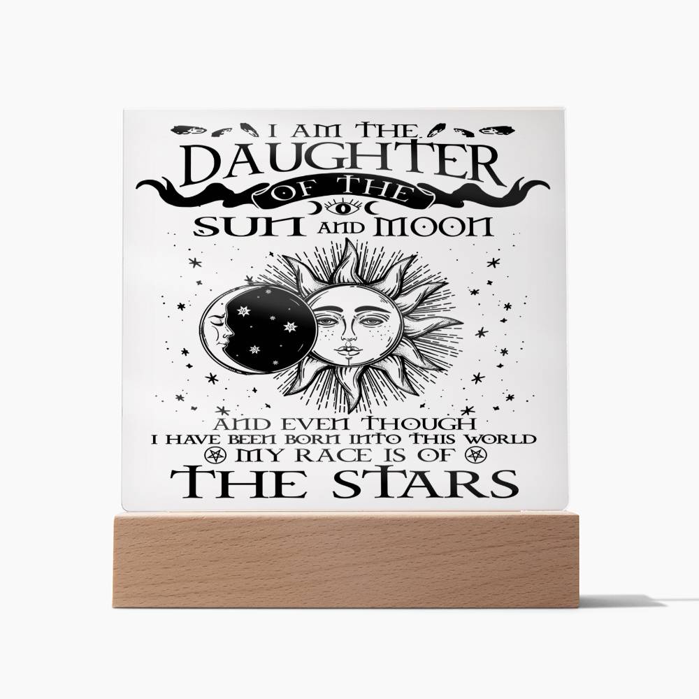 I am the Daughter of the Sun and the Moon - Square Acrylic Plaque - Soaking Mermaid Gifts