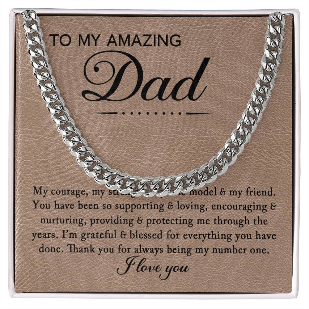 To My Amazing Dad - My Courage My Strength - Cuban Necklace - Soaking Mermaid Gifts