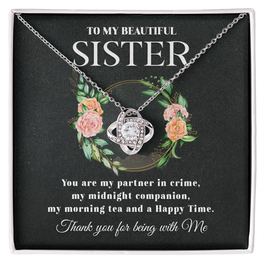 To My Beautiful Sister - My Partner In Crime - Love Knot Necklace - Soaking Mermaid Gifts