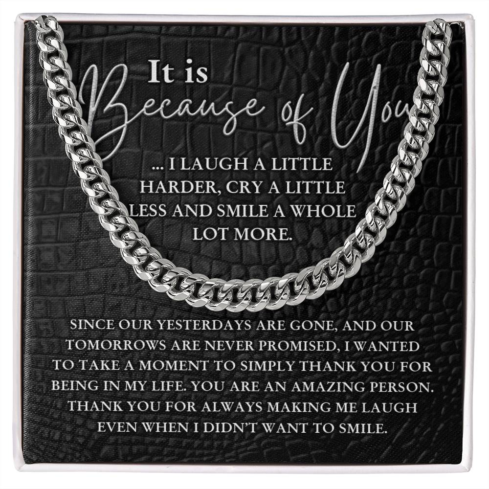 To My Brother - Because Of You - Cuban Necklace - Soaking Mermaid Gifts