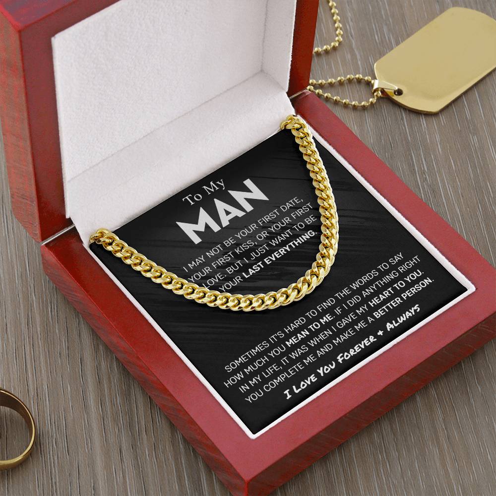 To My Man - Be My Last Everything - Cuban Necklace - Soaking Mermaid Gifts