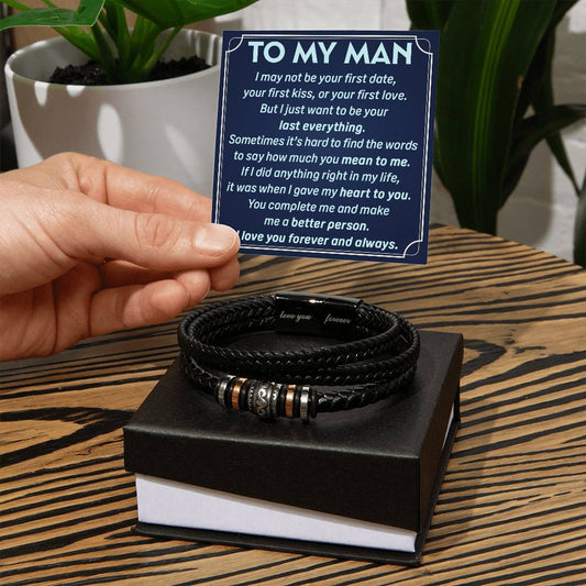 To My Man - Want To Be Your Last - Leather Bracelets - Soaking Mermaid Gifts