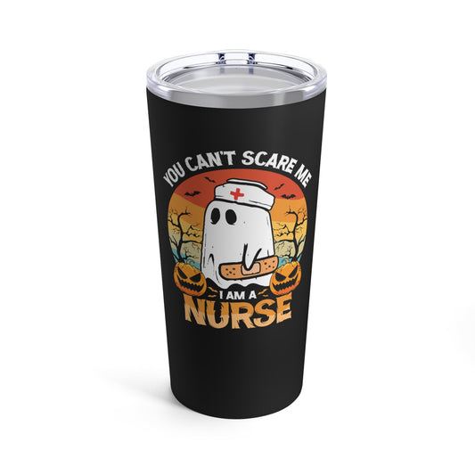 You Can't Scare Me, I'm a Nurse Tumbler - Soaking Mermaid Gifts